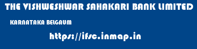 THE VISHWESHWAR SAHAKARI BANK LIMITED  KARNATAKA BELGAUM    ifsc code